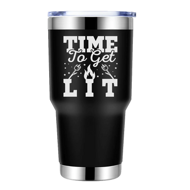 Time to Get Lit 30oz Stainless Steel Tumbler